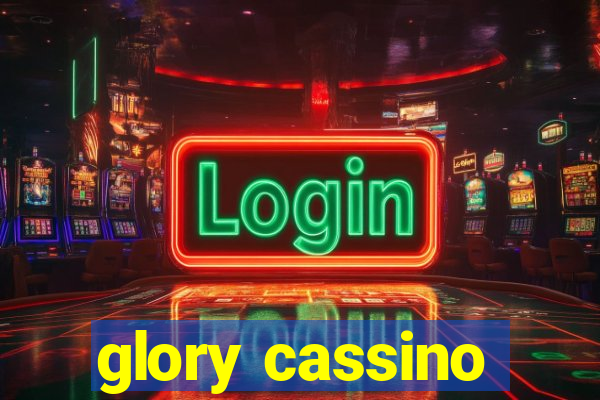 glory cassino